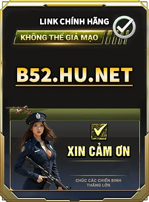 Link vào cổng game B52 chính hãng