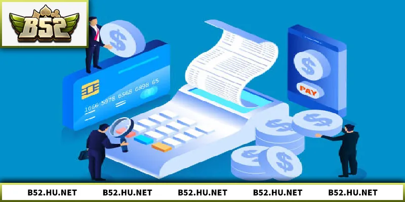 Rút Tiền B52 – Hướng Dẫn Nhanh Và An Toàn Cho Người Chơi